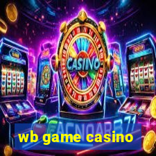 wb game casino